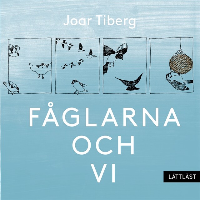 Couverture de livre pour Fåglarna och vi / Lättläst