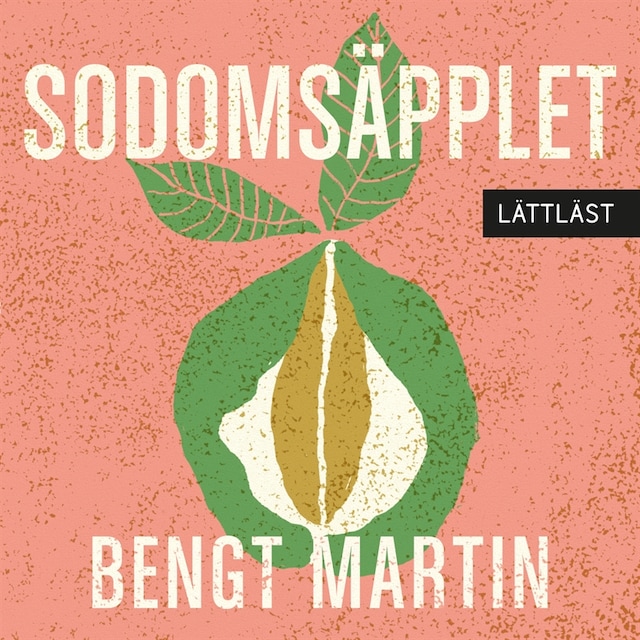 Couverture de livre pour Sodomsäpplet/Lättläst