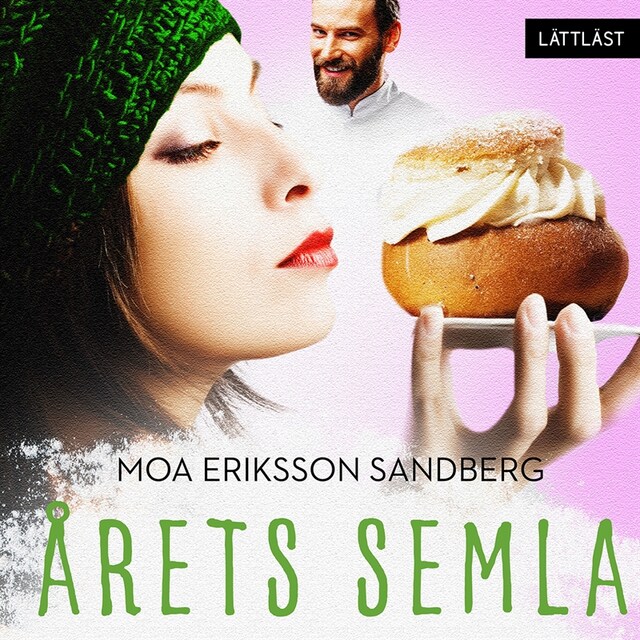 Book cover for Årets semla / Lättläst