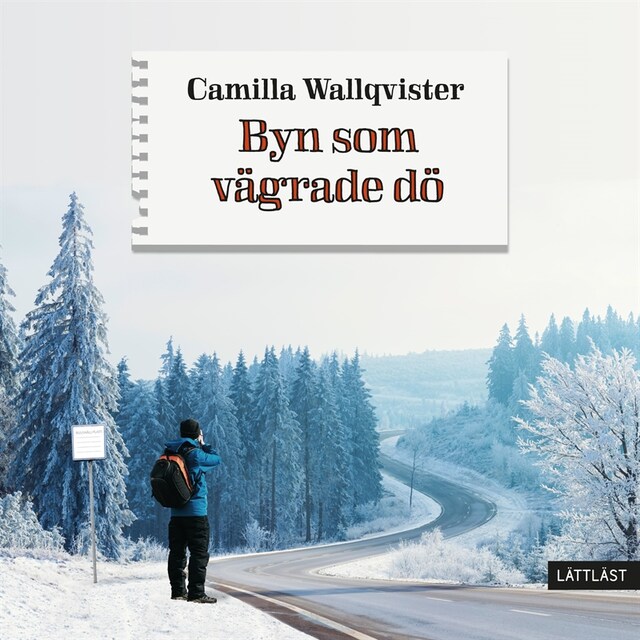 Okładka książki dla Byn som vägrade dö (lättläst)