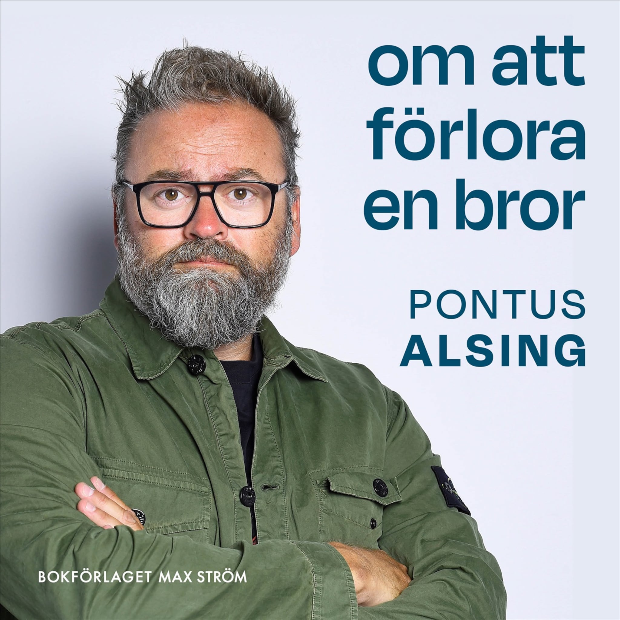 Om att förlora en bror
