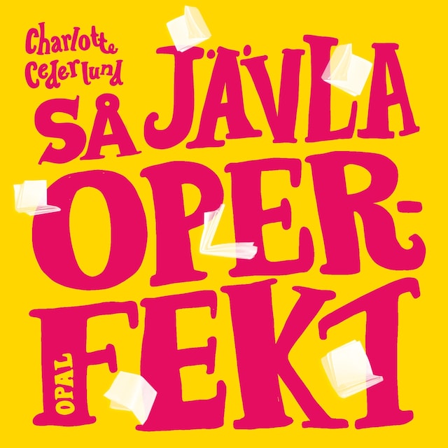 Book cover for Så jävla operfekt