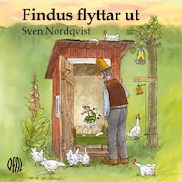 Findus flyttar ut