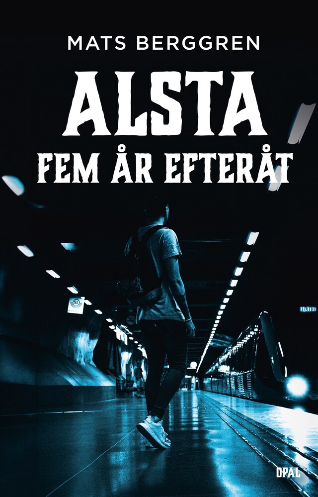 Boekomslag van Alsta fem år efteråt