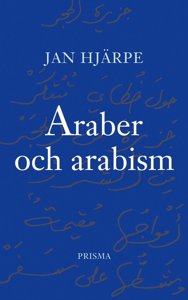 Book cover for Araber och arabism