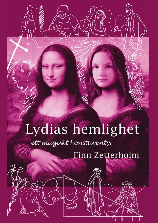 Copertina del libro per Lydias hemlighet : Ett magiskt konstäventyr