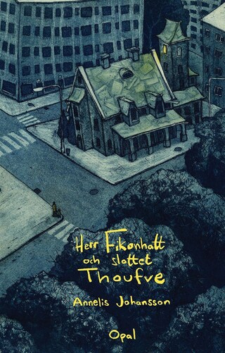 Herr Fikonhatt och slottet Thoufve bookCoverFor