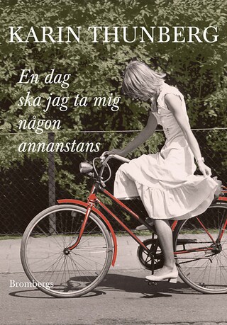 En dag ska jag ta mig någon annanstans bookCoverFor