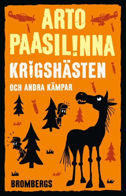 Krigshästen och andra kämpar - Arto Paasilinna - E-kirja - BookBeat