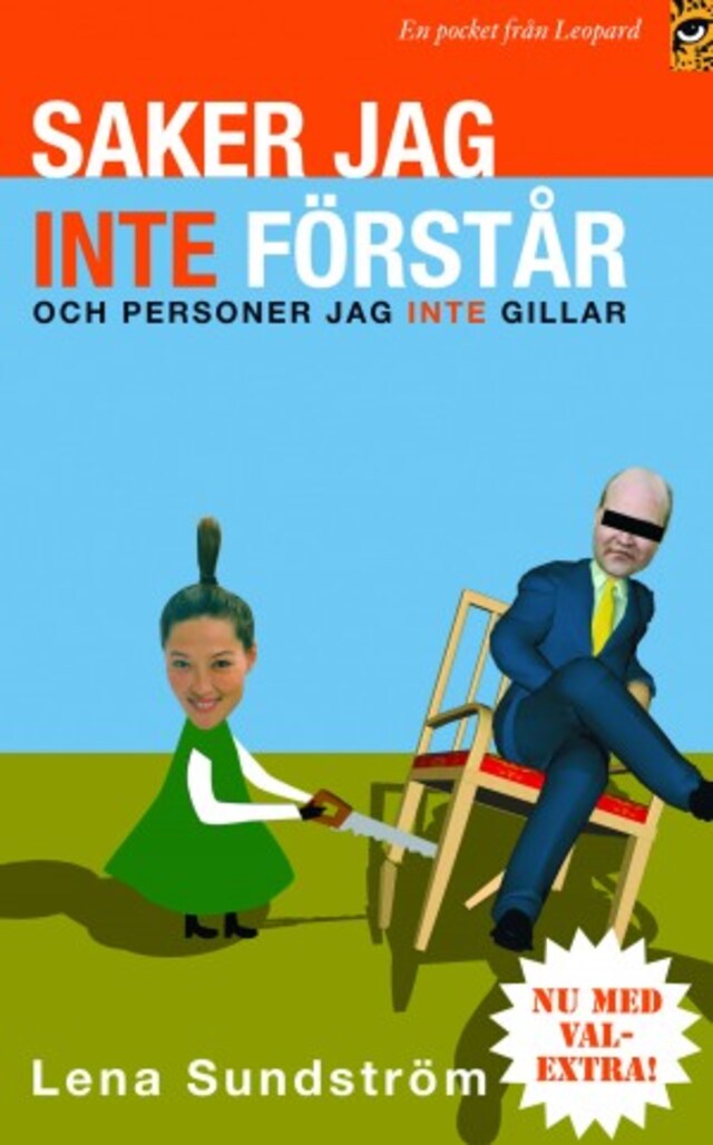 Book cover for Saker jag inte förstår - och personer jag inte gillar