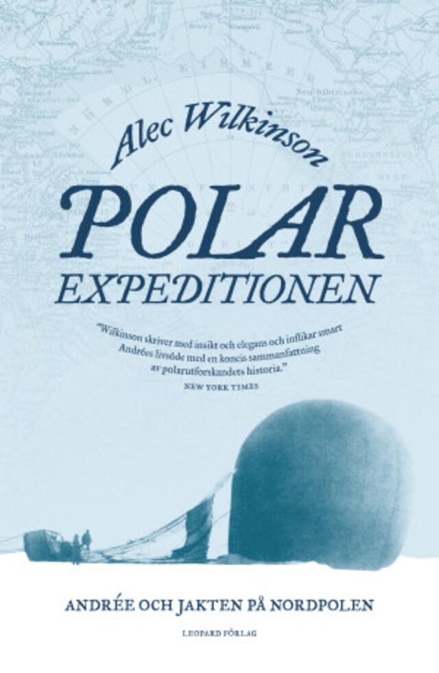 Book cover for Polarexpeditionen : Andrée och jakten på Nordpolen