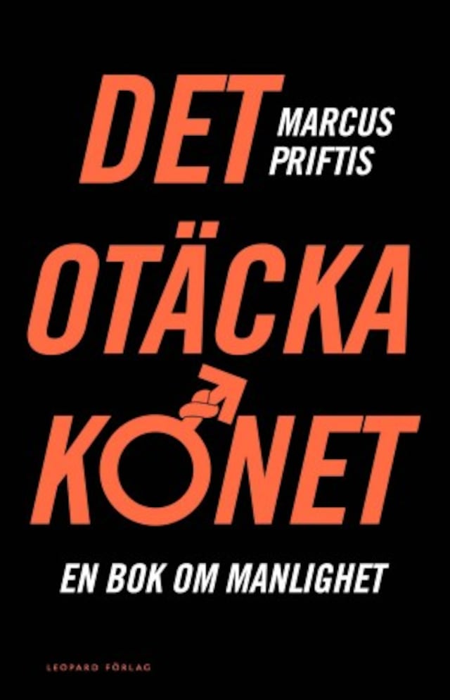 Buchcover für Det otäcka könet. En bok om manlighet.