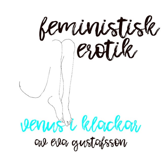 Boekomslag van Venus i klackar - Feministisk erotik
