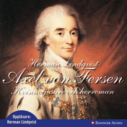 Axel von Fersen : Kvinnotjusare och herreman bookCoverFor