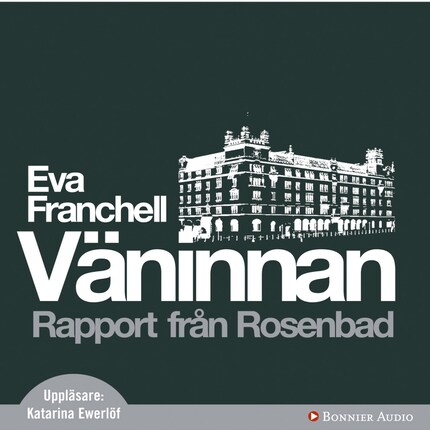 Väninnan : Rapport från Rosenbad bookCoverFor