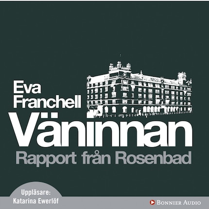 Väninnan : Rapport från Rosenbad bookCoverFor