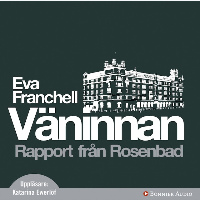 Book cover for Väninnan : Rapport från Rosenbad