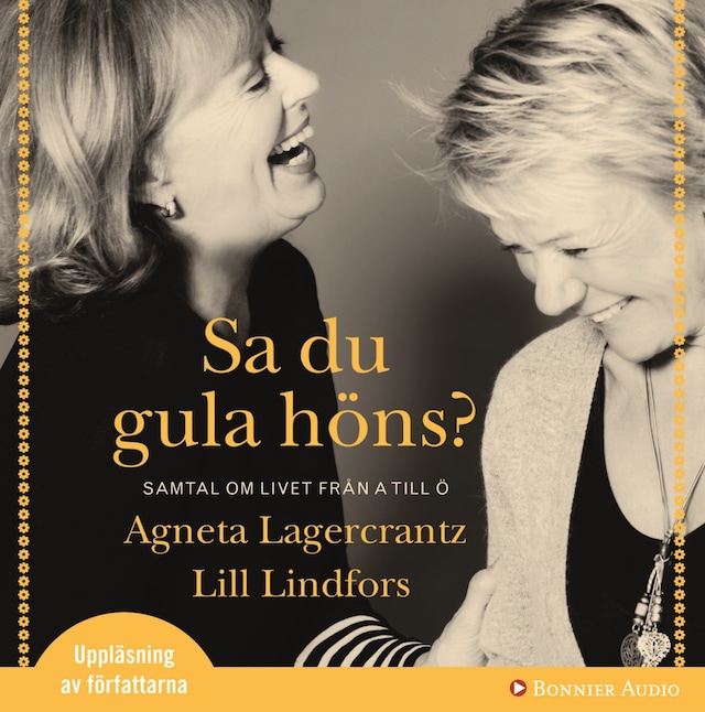 Portada de libro para Sa du gula höns? : Samtal om livet från A till Ö