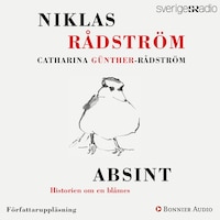Absint. Historien om en blåmes