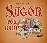 Klassiska sagor för barn 2