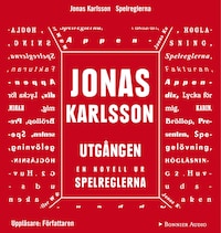 Utgången: En novell ur Spelreglerna
