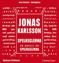 Spelreglerna: En novell ur Spelreglerna