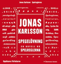 Spegelövning: En novell ur Spelreglerna