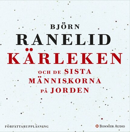 Kärleken och de sista människorna på jorden bookCoverFor