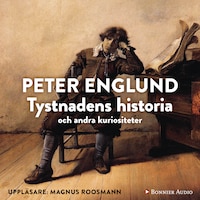 Tystnadens historia
