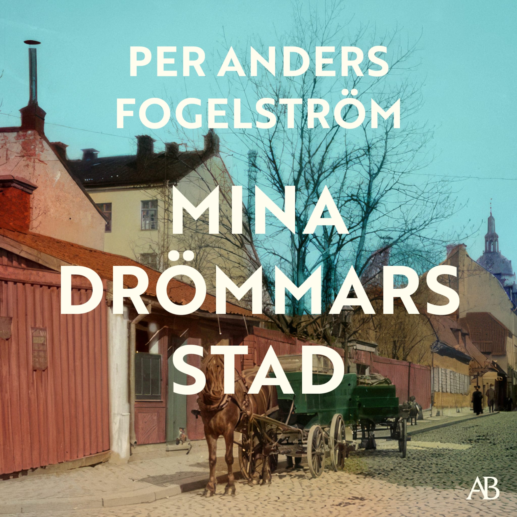 Mina drömmars stad