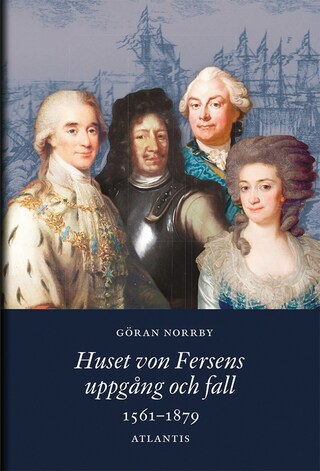 Huset von Fersens uppgång och fall - 1561–1879 bookCoverFor