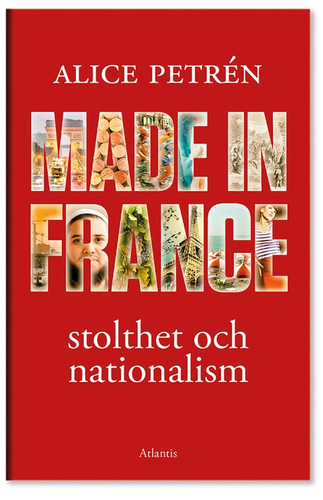 Portada de libro para Made in France - Stolthet och nationalism
