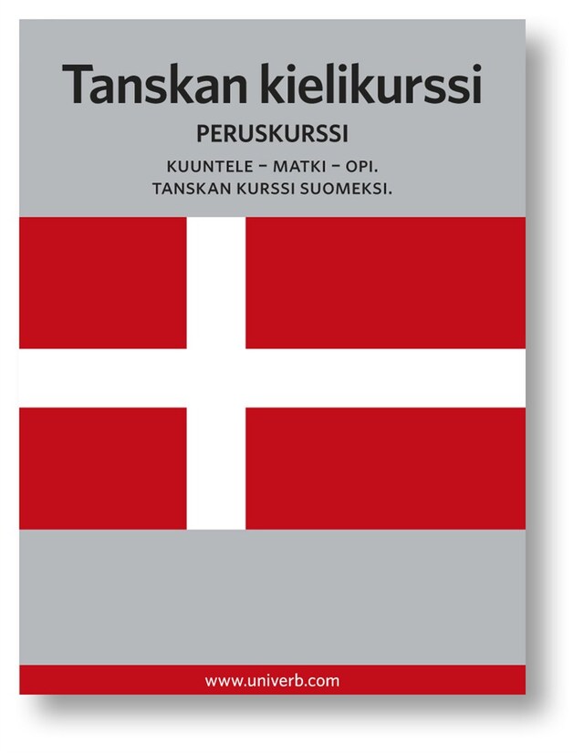 Kirjankansi teokselle Tanskan kielikurssi