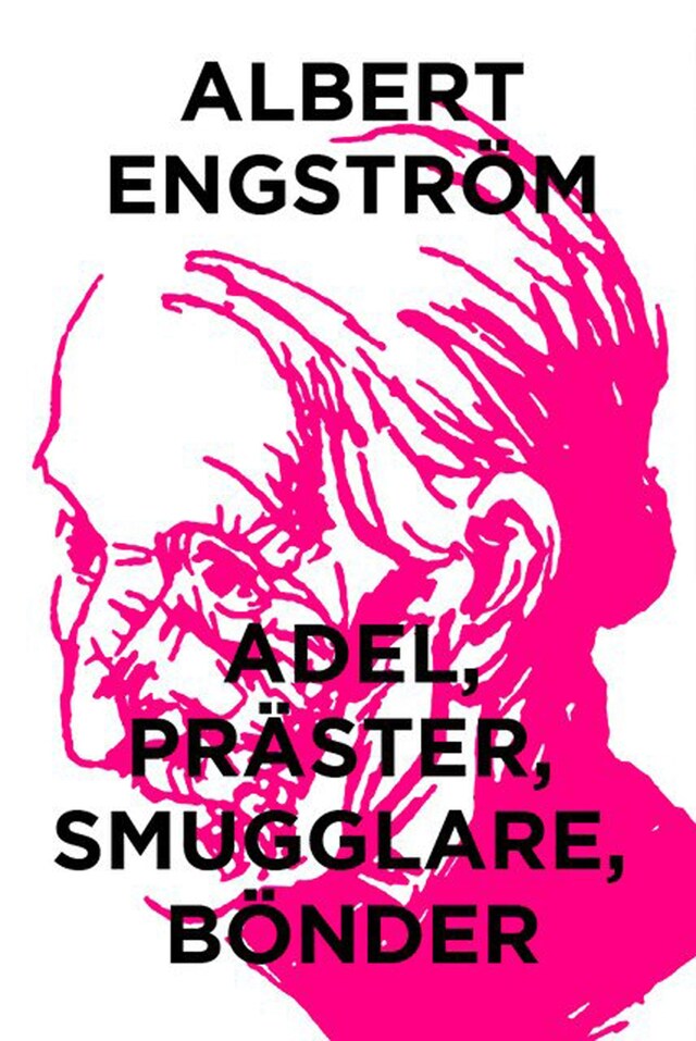 Book cover for Adel, präster, smugglare, bönder