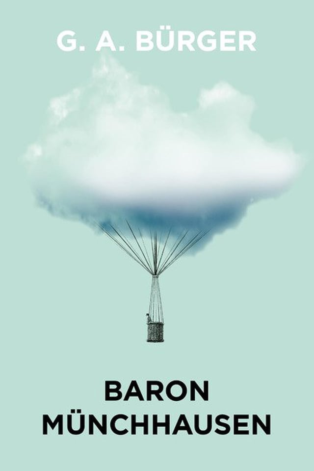 Book cover for Baron Münchhausens märkvärdiga resor och äventyr till lands och vatten