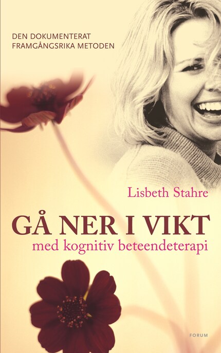 Gå ner i vikt med kognitiv beteendeterapi : den dokumenterat framgångsrika metoden bookCoverFor