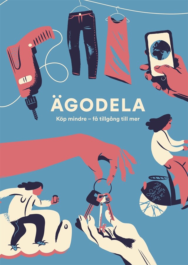 Boekomslag van Ägodela : köp mindre - få tillgång till mer