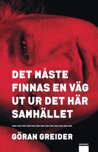Det måste finnas en väg ut ur det här samhället bookCoverFor
