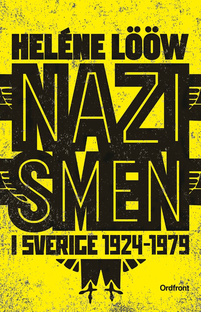 Boekomslag van Nazismen i sverige 1924-1979