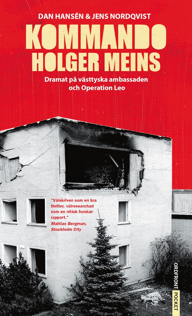 Book cover for Kommando Holger Meins - dramat på västtyska ambassaden och Operation Leo