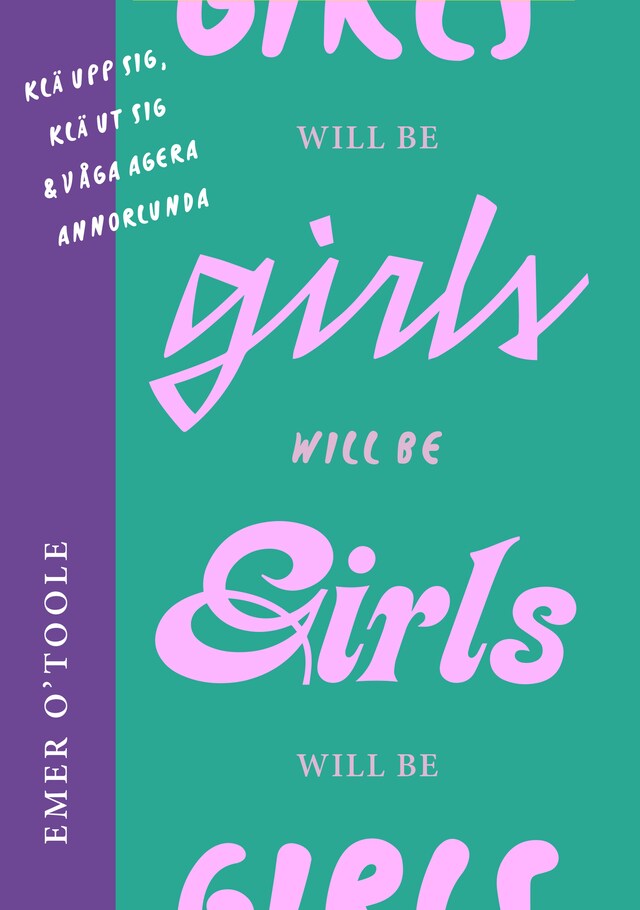 Book cover for Girls will be girls