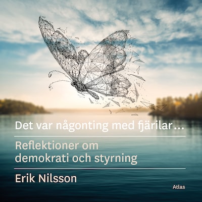 Det var någonting med fjärilar