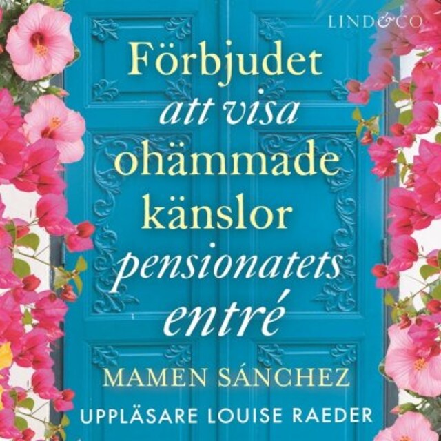 Copertina del libro per Förbjudet att visa ohämmade känslor i pensionatets entré