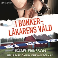 I bunkerläkarens våld av Isabel Eriksson