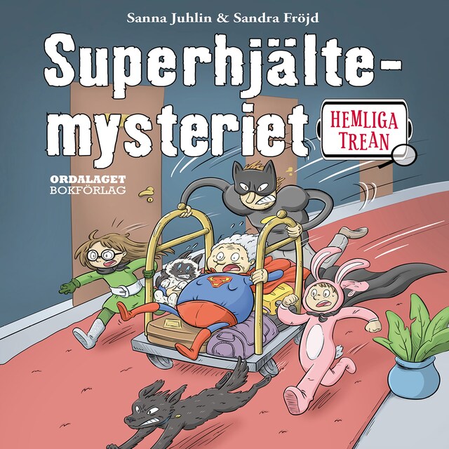 Copertina del libro per Hemliga trean: Superhjältemysteriet