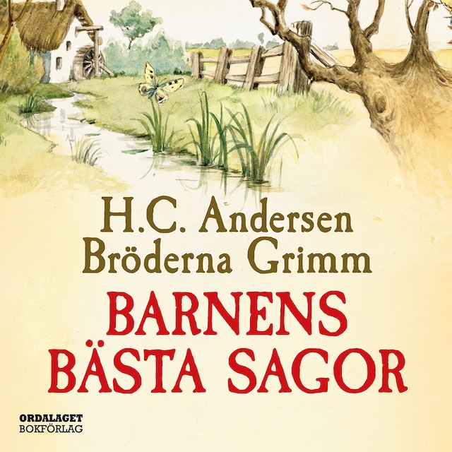 Kirjankansi teokselle Barnens bästa sagor / Bröderna Grimm och H C Andersen