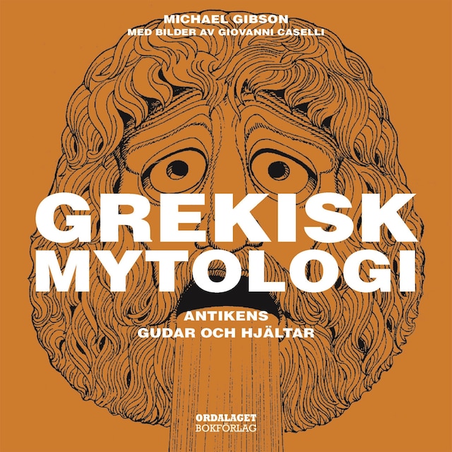 Book cover for Grekisk mytologi - Antikens gudar och hjältar
