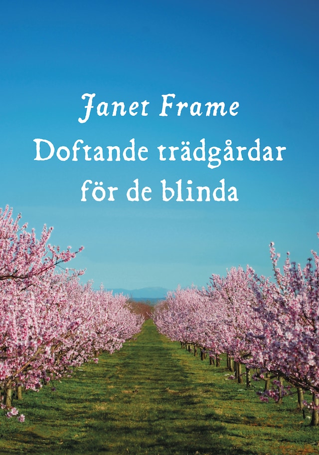 Book cover for Doftande trädgårdar för de blinda
