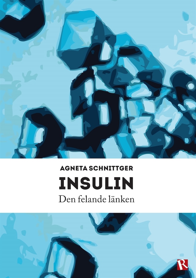 Book cover for Insulin - den felande länken