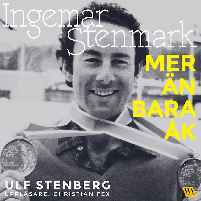 Book cover for Ingemar Stenmark - Mer än bara åk